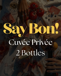 2 Bottle  Cuvée Privée